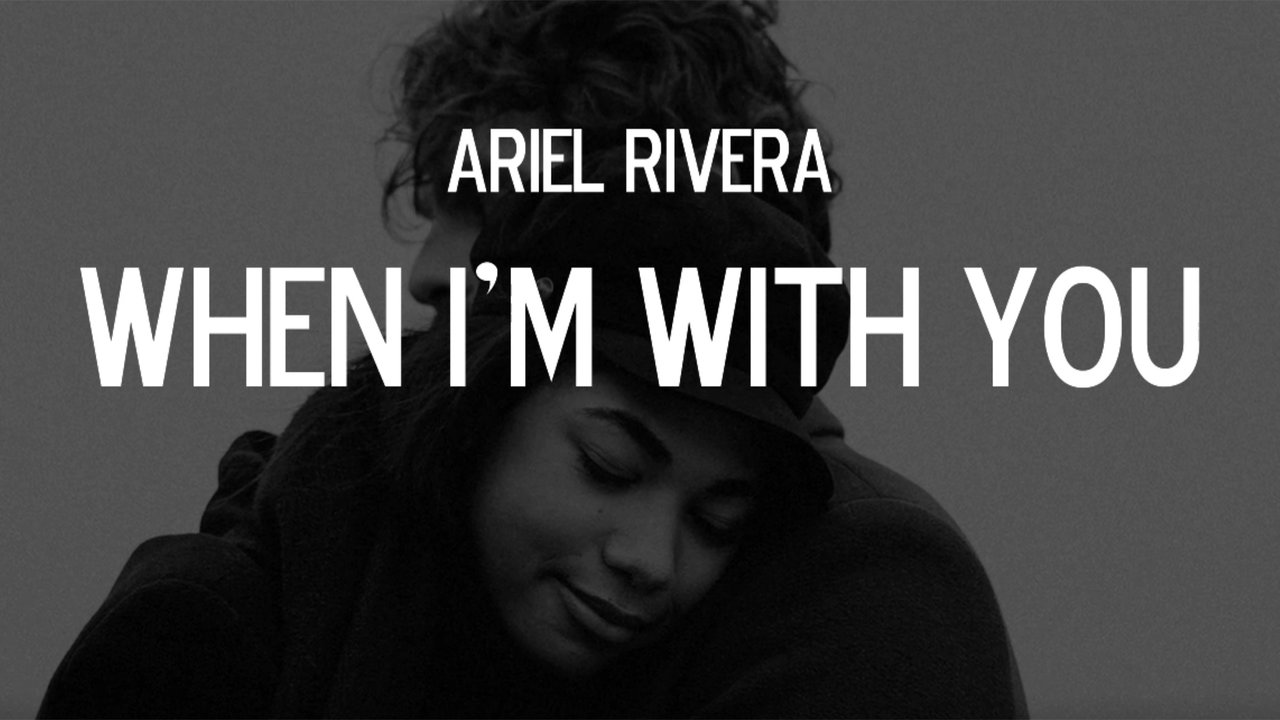 When I'm With You