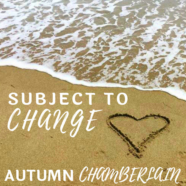 Subject to Change