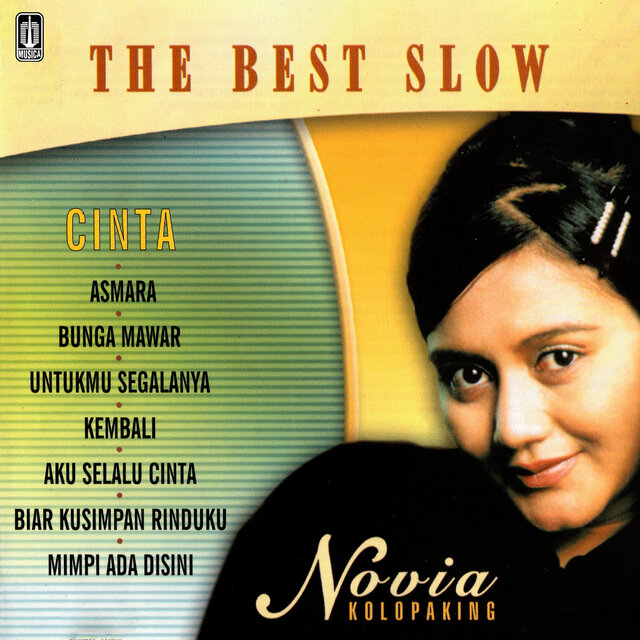 The Best Slow Novia Kolopaking