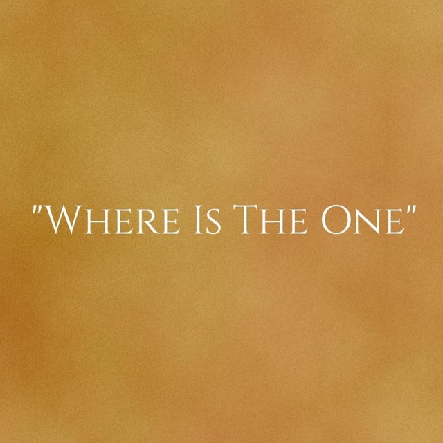 Where Is the One
