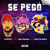 SE PEGÓ