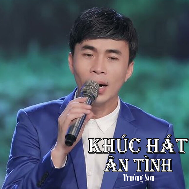 Khúc Hát Ân Tình #1
