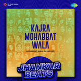 Kajra Mohabbat Wala (From 