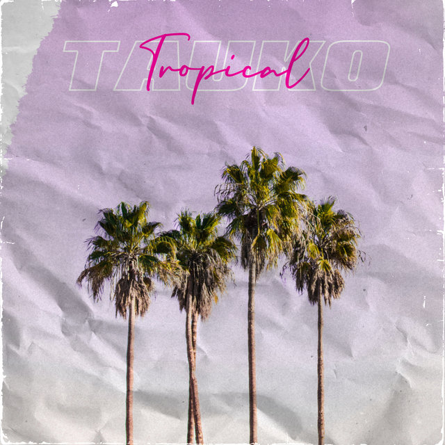 Tropical