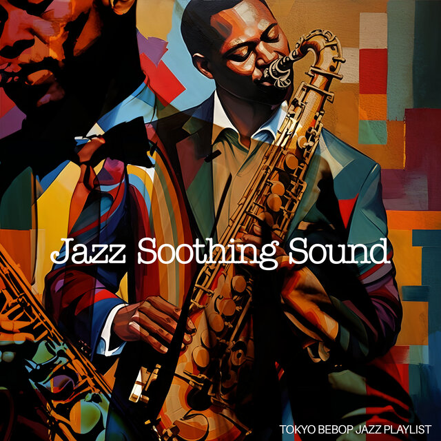 Jazz Soothing Sound