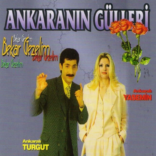 Ankaranın Gülleri
