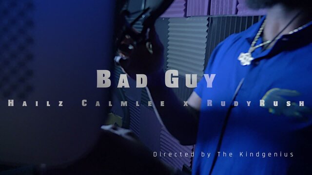 Bad Guy (feat. RudyRush)