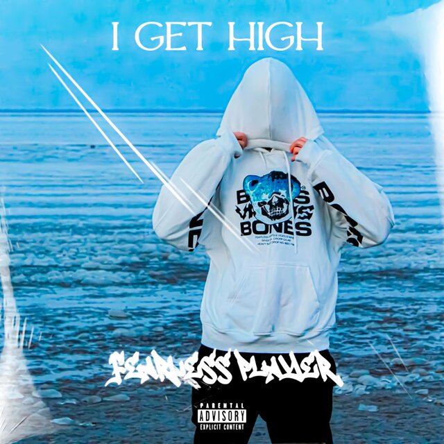 I GET HIGH