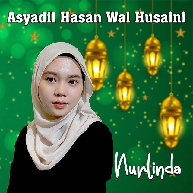 ASYADIL HASAN WAL HUSAINI (Sholawat)