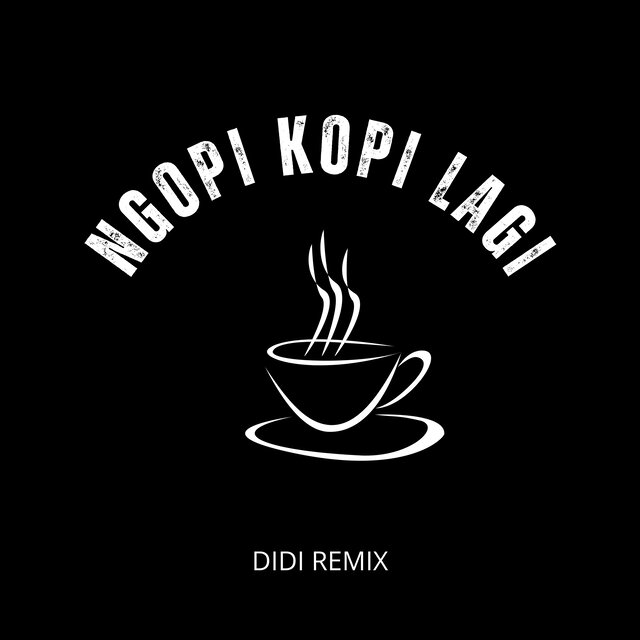 Ngopi Kopi Lagi