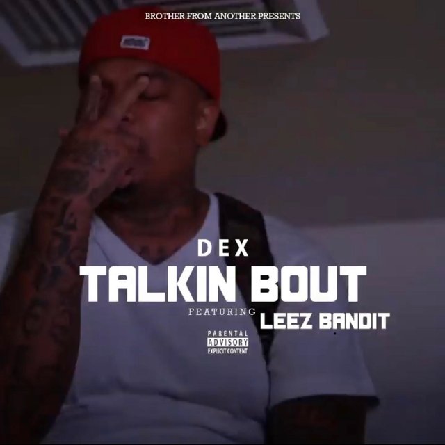 Talkin Bout (feat. Leez Bandit)