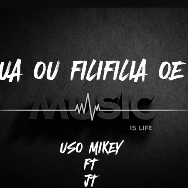 Ua ou Filifilia oe