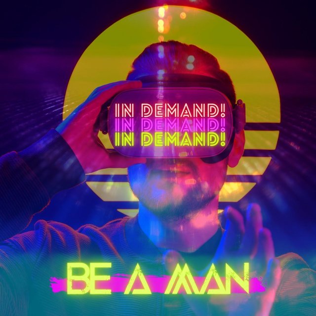 Be a Man