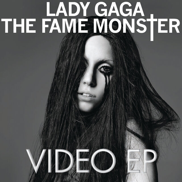 The Fame Monster Video EP by Lady Gaga on TIDAL