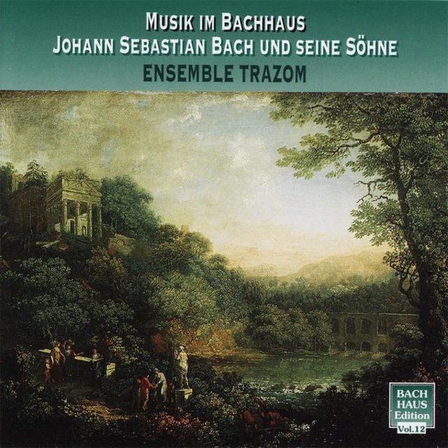 Musik Im Bachhaus - Johann Sebastian Bach Und Seine Soehne
