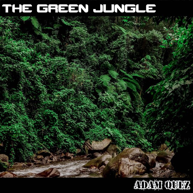 The Green Jungle