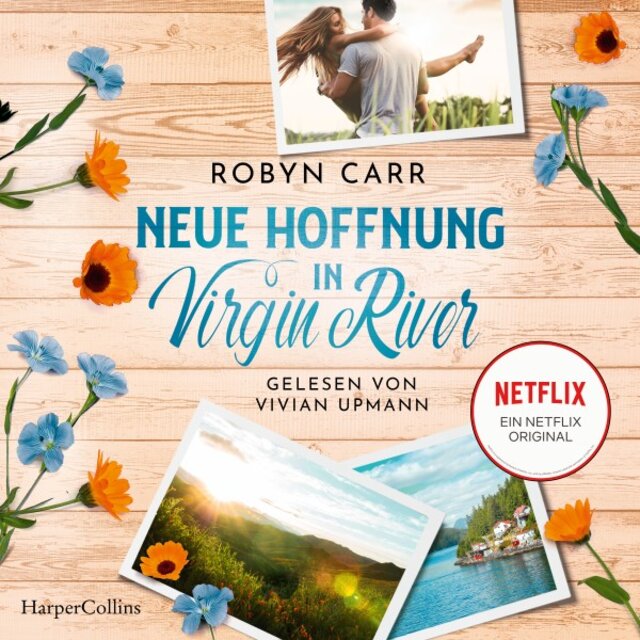 Neue Hoffnung in Virgin River (Roman)