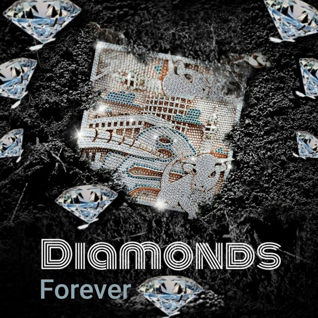Diamonds Forever