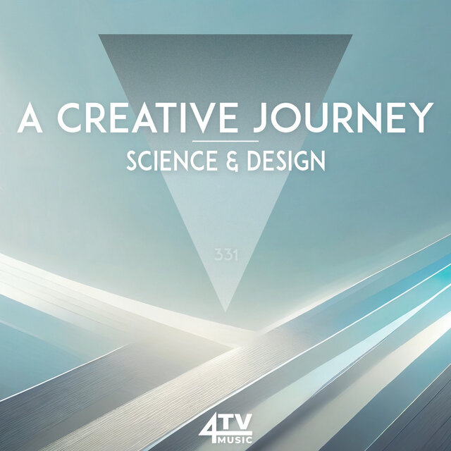 A Creative Journey - Science & Design
