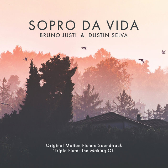 Sopro da Vida (Original Motion Picture Soundtrack)