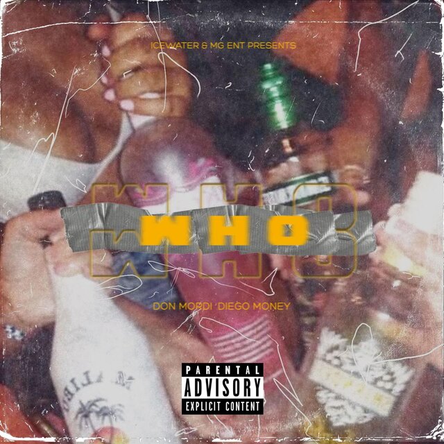 Who (feat. Diego Money)