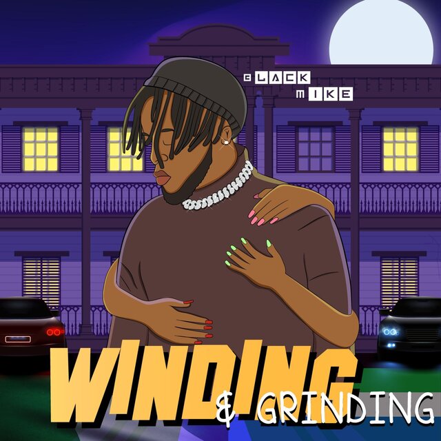Winding & Grindin