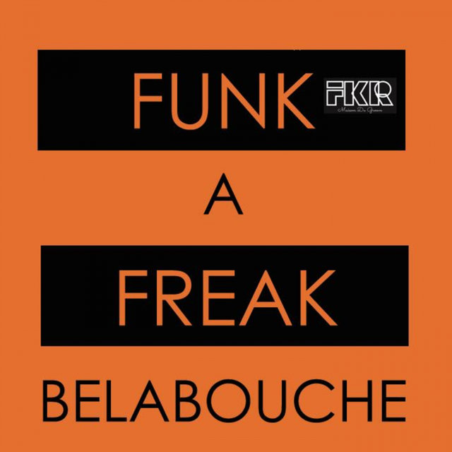 Funk A Freak