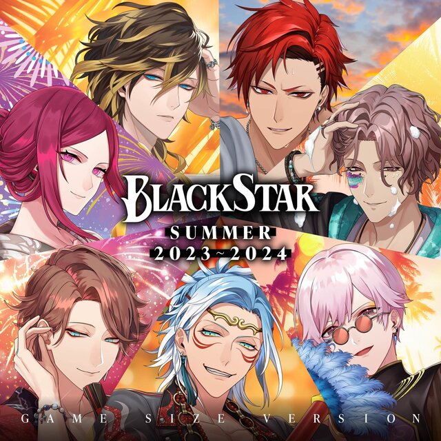 BLACKSTAR SUMMER 2023~2024 (GAME SIZE VERSION)