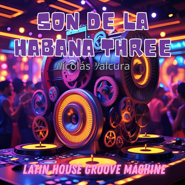 Latin House Groove Machine Four