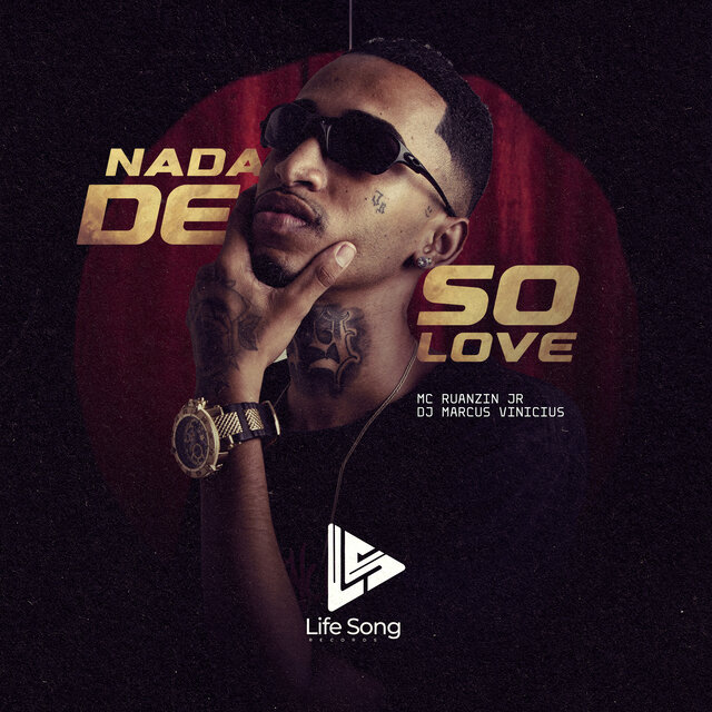 NADA DE SÓ LOVE