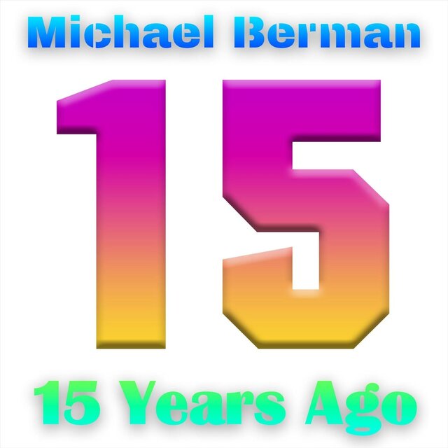 15 Years Ago