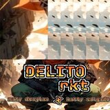 DELITO RKT