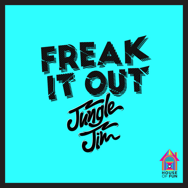 Freak It Out