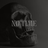 No Time