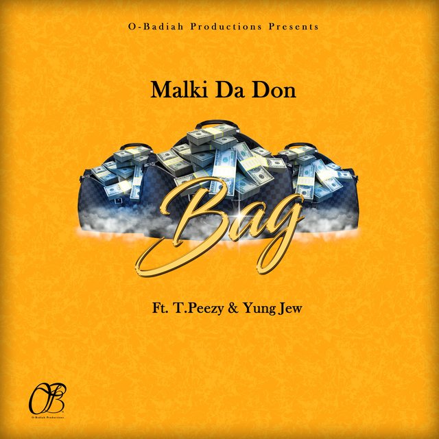 Bag (feat. T. Peezy & Yung Jew)