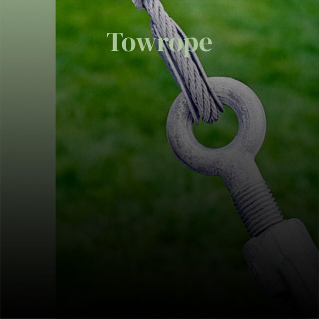 Towrope