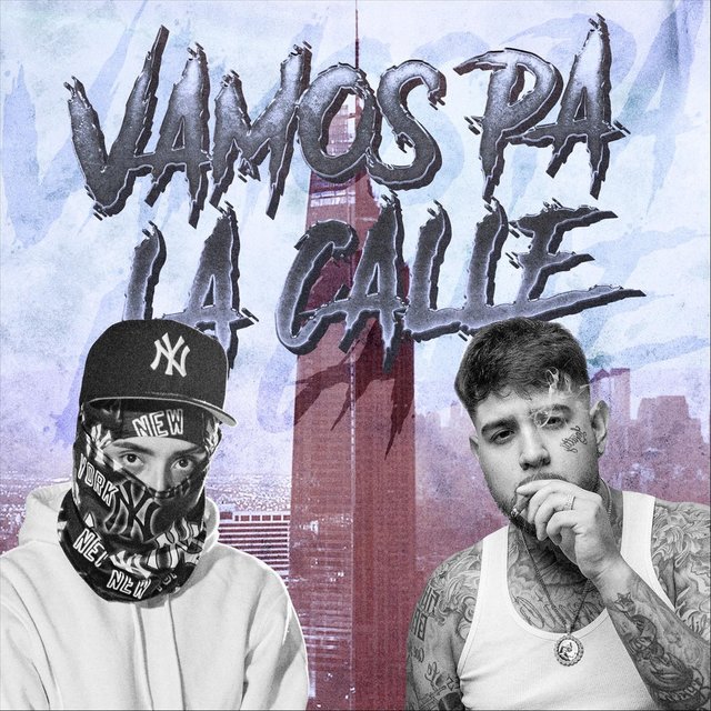 Vamos Pa la Calle