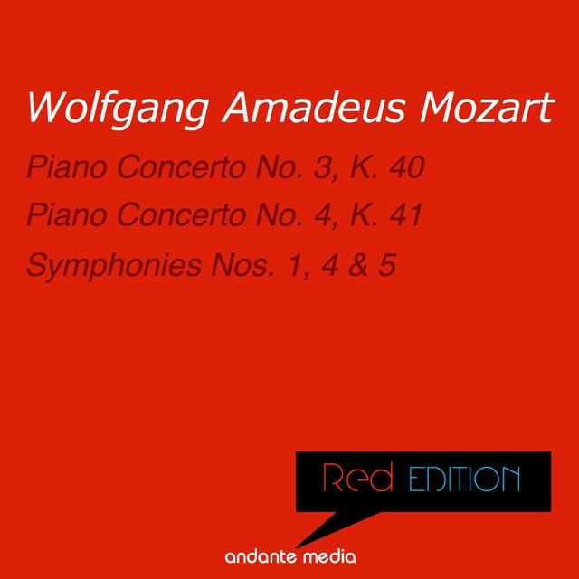 Red Edition - Mozart: Piano Concertos Nos. 3, 4 & Symphonies Nos. 1, 4, 5