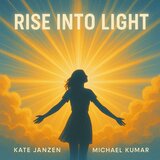 RISE INTO LIGHT