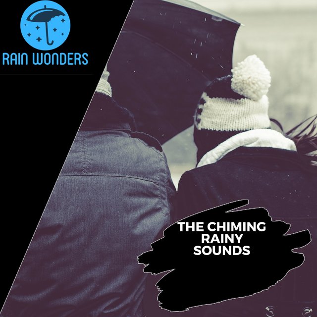 The Chiming Rainy Sounds