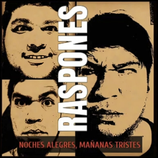 Noches Alegres, Mañanas Tristes