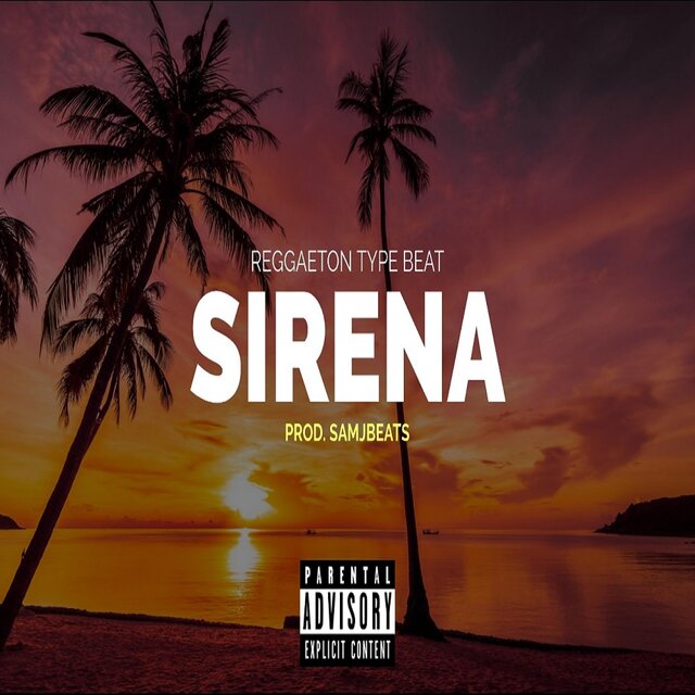Sirena (Beat Reggaeton Comercial)
