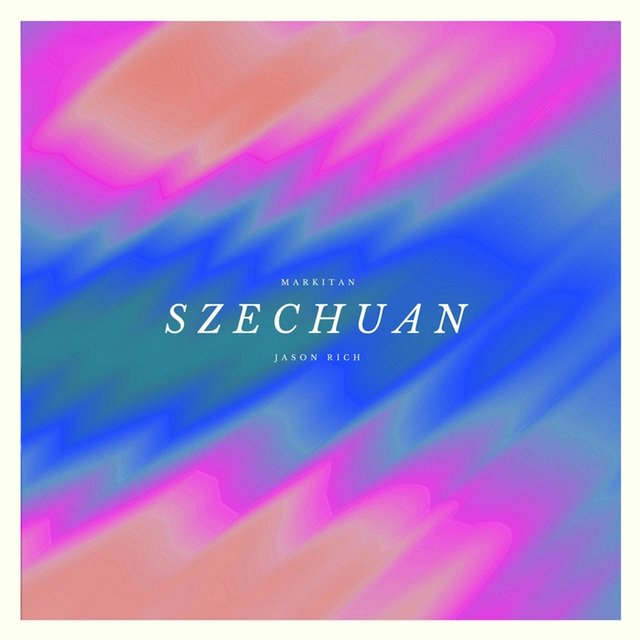 Szechuan (feat. Jason Rich)