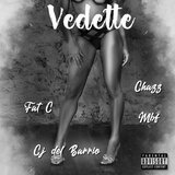 Vedette (feat. Fat-C, Cj del Barrio & Chazz YK)