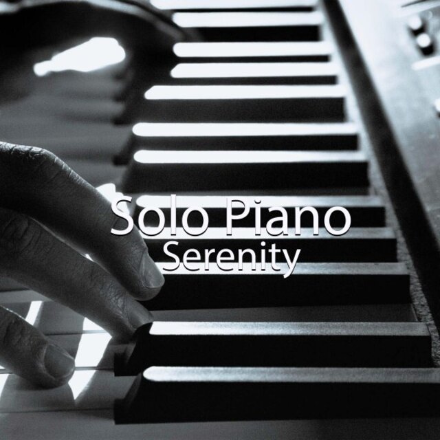 Solo Piano Serenity: The Ultimate Collection for Your Quiet Escape