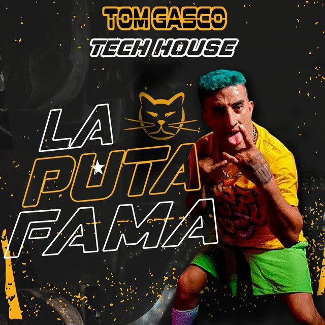 La Puta Fama (Tech House)