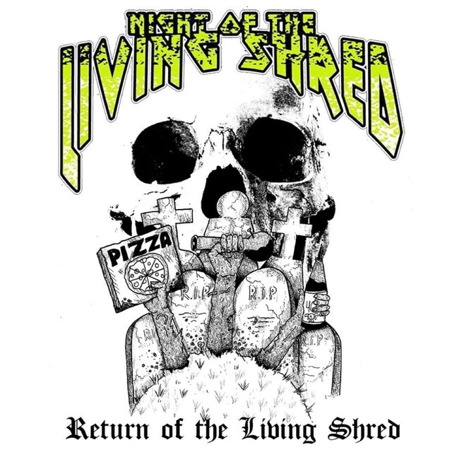 Return of the Living Shred (No Skits)