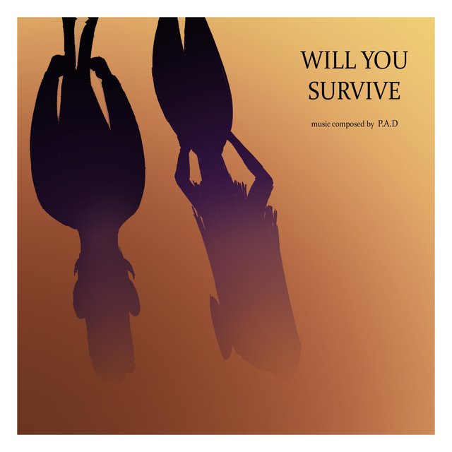 Will You Survive ?