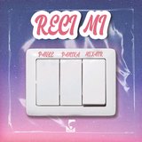 Reci Mi