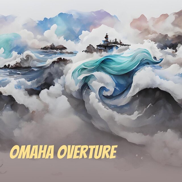 Omaha Overture